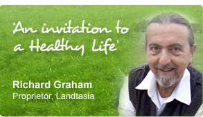 'An invitation to a Healthy Life' - Richard Graham, CEO of Landtasia